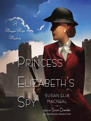 cover image of Princess Elizabeth's Spy